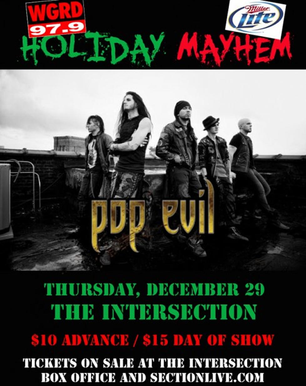 GRD Holiday Mayhem with Pop Evil